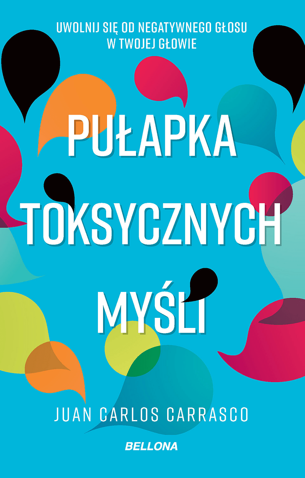 Pułapka toksycznych myśli
