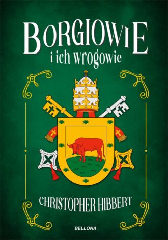 Borgiowie i ich wrogowie