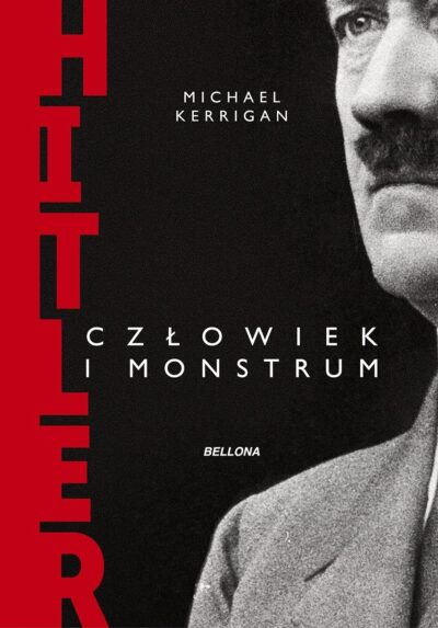 Hitler człowiek i monstrum