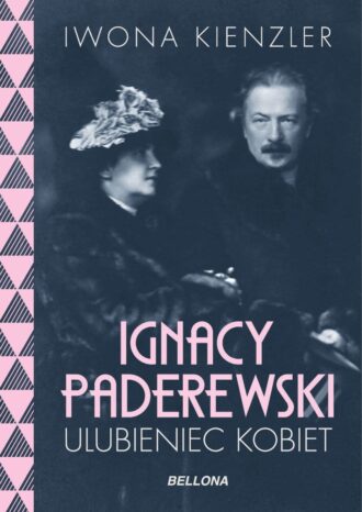 Ignacy Paderewski - ulubieniec kobiet