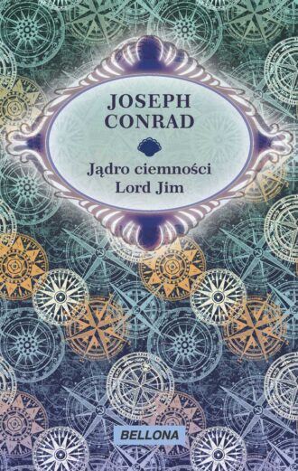 Jądro ciemności. Lord Jim
