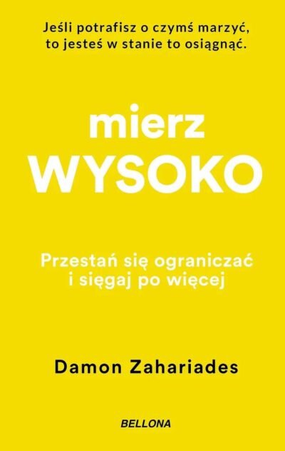 Mierz wysoko