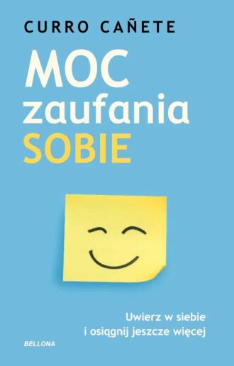 Moc zaufania sobie