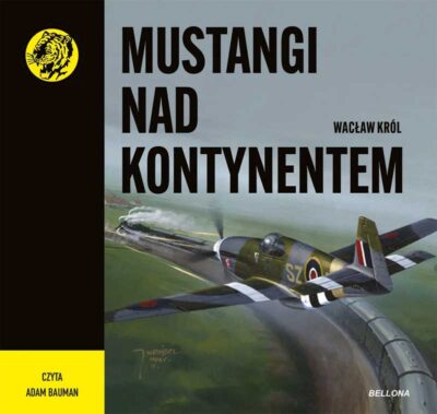 Mustangi nad kontynentem (audiobook)