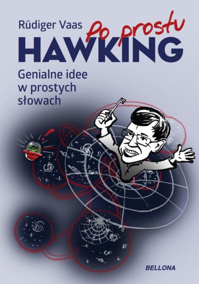 Po prostu Hawking. Genialne idee w prostych słowach