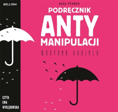 Podręcznik antymanipulacji (audiobook)