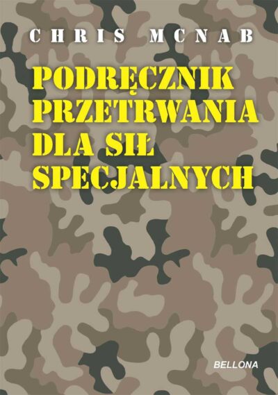 Podręcznik przetrwania dla sił specjalnych