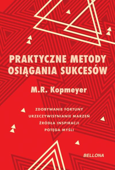 Praktyczne metody osiągania sukcesów