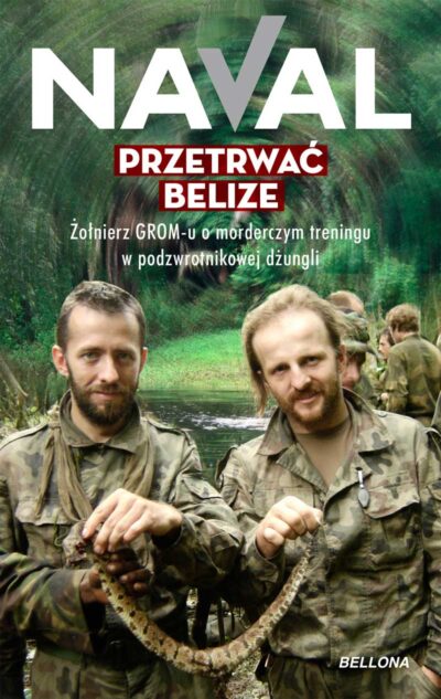 Przetrwać Belize (wydanie uzupełnione)