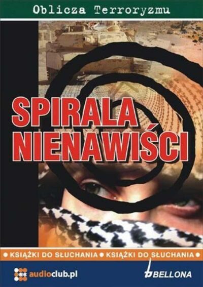 Spirala nienawiści (audiobook)