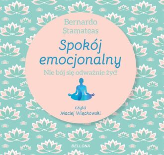 Spokój emocjonalny (audiobook)