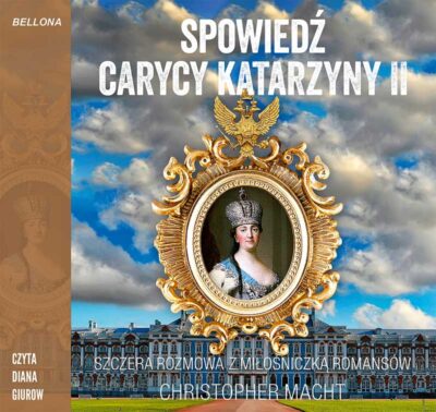 Spowiedź carycy Katarzyny II (audiobook)