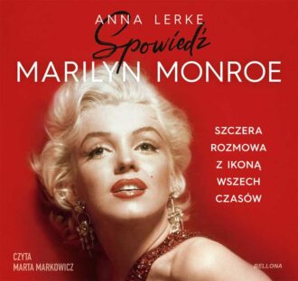 Spowiedź Marilyn Monroe (audiobook)