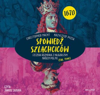 Spowiedź szlachciców 1670 (audiobook)