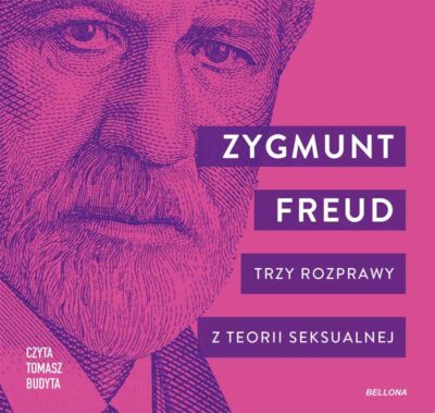 Trzy rozprawy z teorii seksualnej (audiobook)