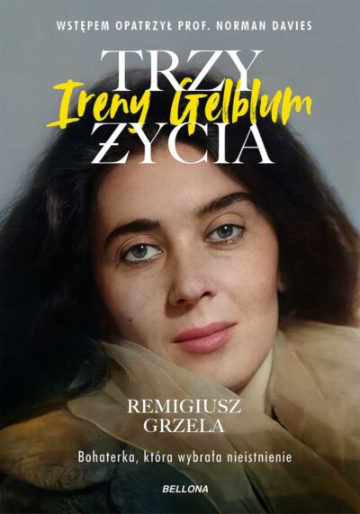 Trzy życia Ireny Gelblum