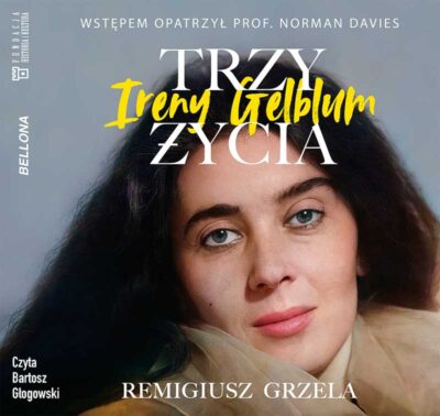 Trzy życia Ireny Gelblum (audiobook)
