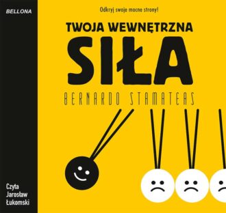 Twoja wewnętrzna siła (audiobook)