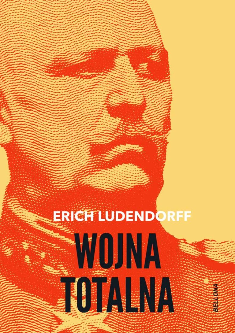 Wojna totalna (okładka miękka) Wydawnictwo Bellona