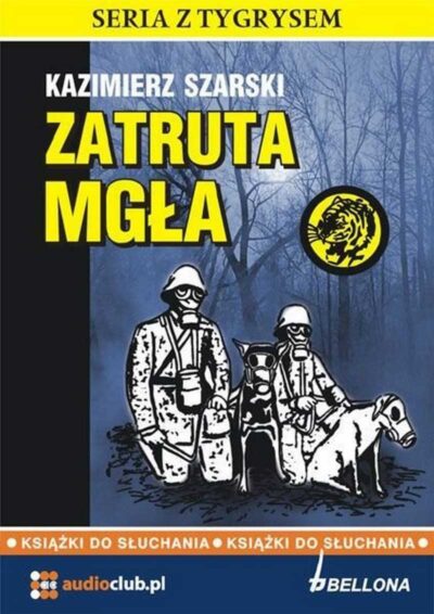 Zatruta mgła (audiobook)