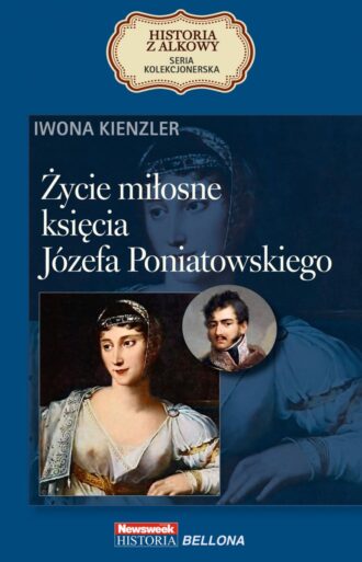 Życie miłosne księcia Józefa Poniatowskiego